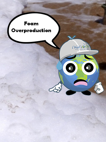 Foam Overproduction