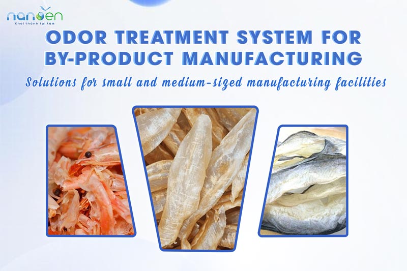 Industrial odor control system for factories producing by-products such as shrimp shells, fish bladders, fish skin, and fish sauce, suitable for small and medium-sized enterprises.
