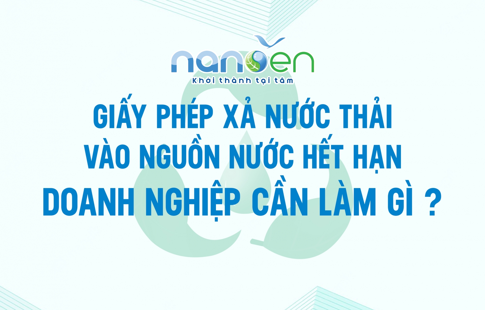 Giấy phép xả nước thải vào nguồn nước hết hạn