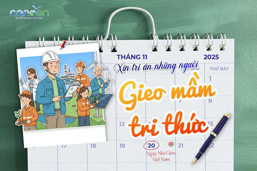 Nanoen tri ân Thầy Cô - những người gieo mầm tri thức nhân ngày 20/11. Khám phá hành trình Nanoen đồng hành cùng các chuyên gia môi trường & đối tác học thuật phát triển nguồn nhân lực chất lượng cao.